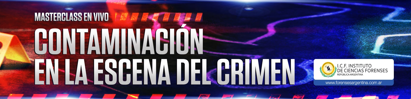MASTERCLASS - CONTAMINACIÓN EN LA ESCENA DEL CRIMEN