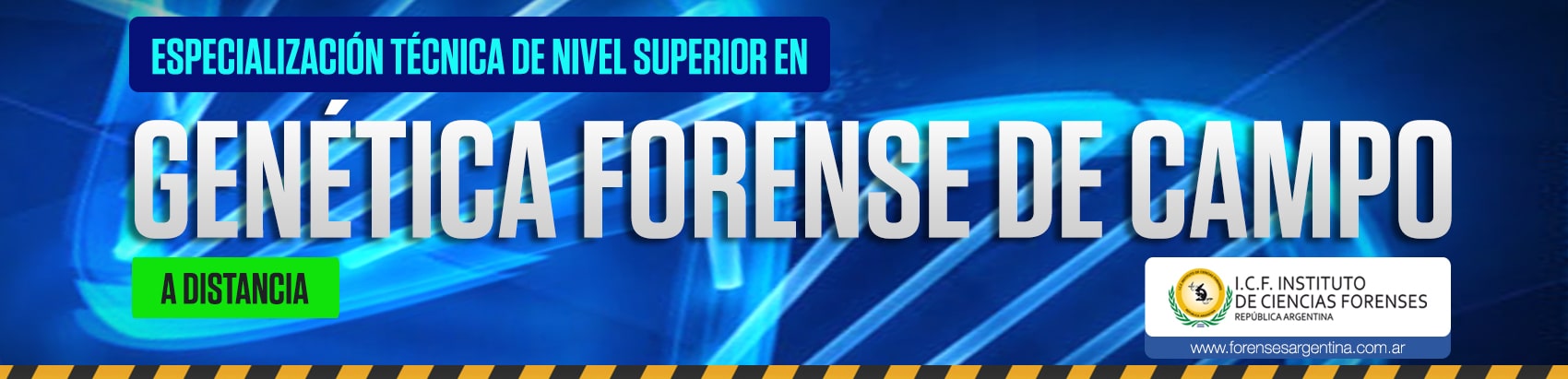 ESPECIALIZACIÓN EN GENÉTICA FORENSE MARZO 2026